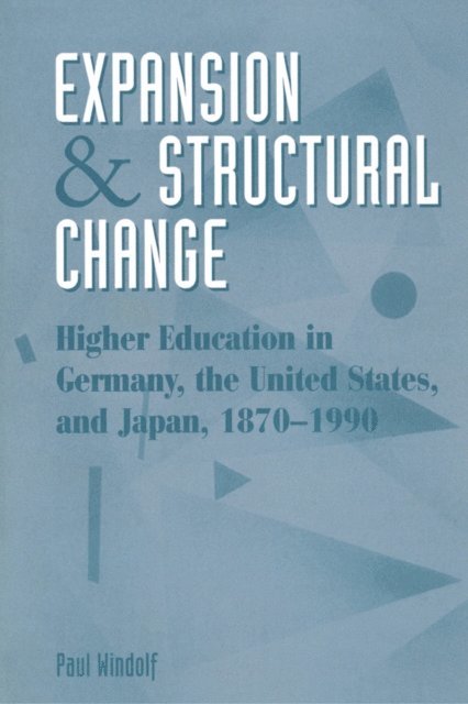 Paul Windolf - Expansion And Structural Change, E-bok