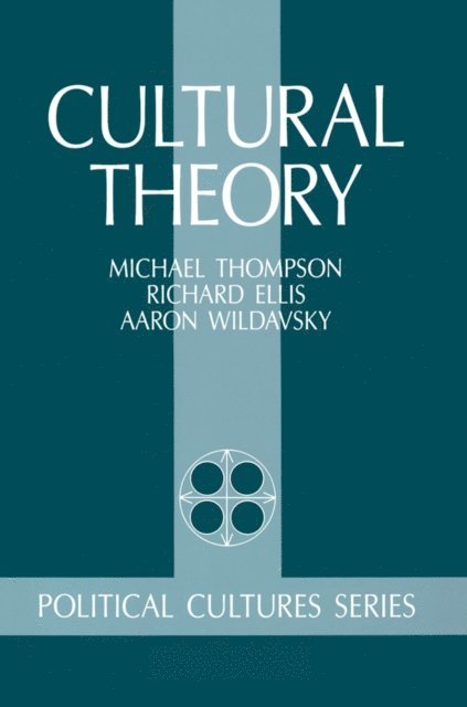 Michael Thompson - Cultural Theory, E-bok