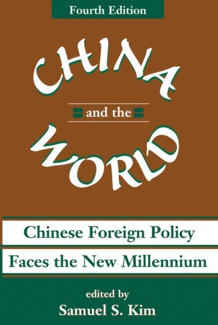 Samuel S Kim - China And The World, E-bok