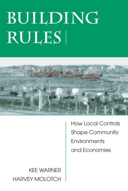 Harvey Molotch, Kee Warner - Building Rules, E-bok