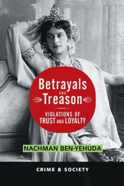 Nachman Ben-yehuda - Betrayals And Treason, E-bok