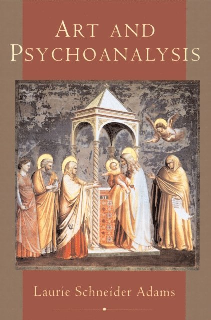 Laurie Schneider Adams - Art And Psychoanalysis, E-bok