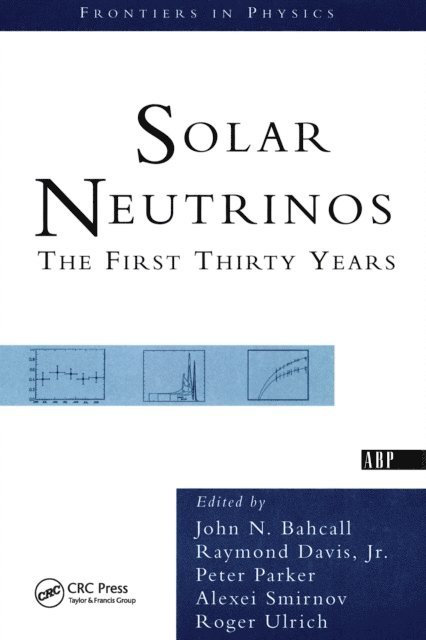 Roger Ulrich, Peter Parker, Jr. Raymond Davis - Solar Neutrinos, E-bok