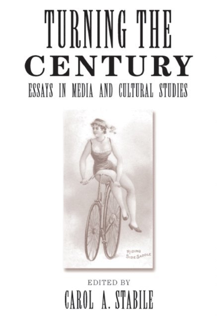 Carol Stabile - Turning The Century, E-bok. Tillgänglighet: Lägg i varukorg