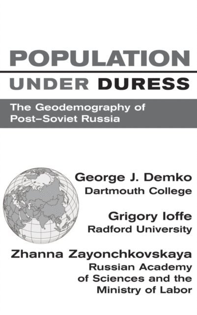 George J Demko - Population Under Duress, E-bok