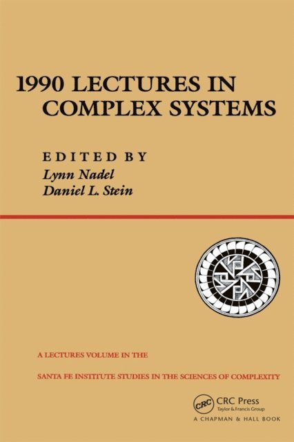 Daniel I. Stein, Lynn Nadel - 1990 Lectures In Complex Systems, E-bok