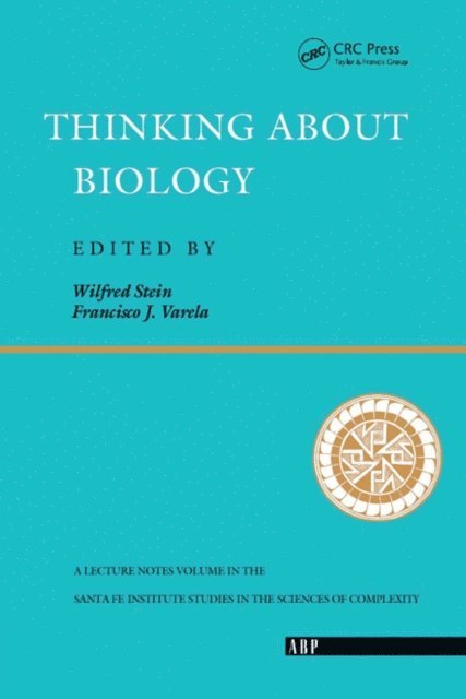 Francisco J. Varela, Wilfred Stein - Thinking About Biology, E-bok