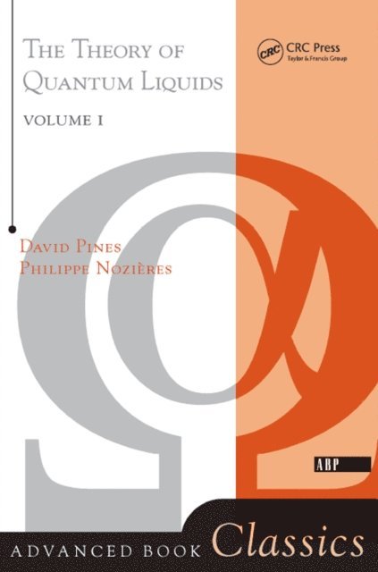 David Pines - Theory Of Quantum Liquids, E-bok