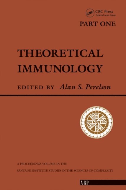 Alan S. Perelson - Theoretical Immunology, Part One, E-bok