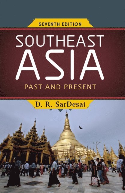 D R SarDesai - Southeast Asia, E-bok