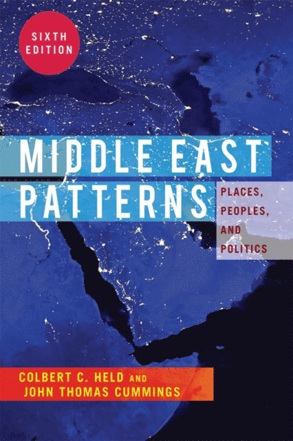 Colbert C. Held - Middle East Patterns, E-bok