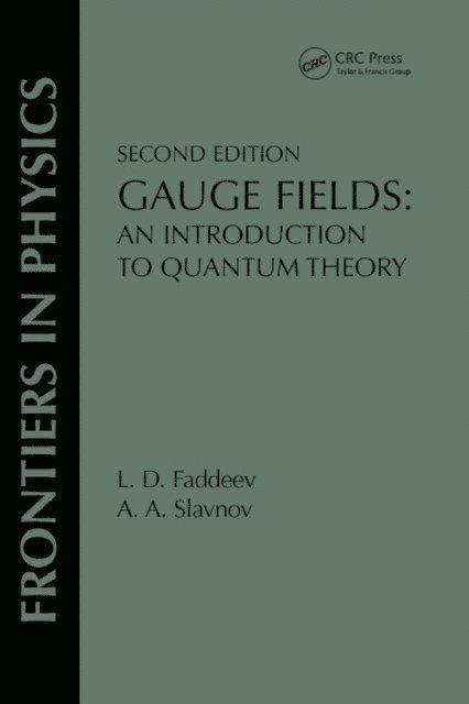 A. A. Slavnov, L. D. Faddeev - Gauge Fields, E-bok. Tillgänglighet: Lägg i varukorg