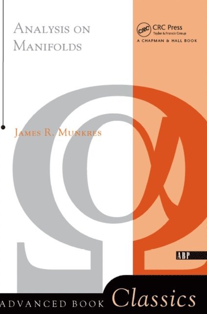 James R. Munkres - Analysis On Manifolds, E-bok