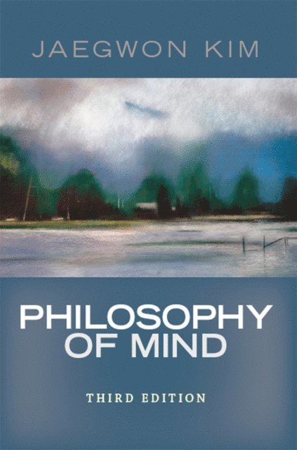 Jaegwon Kim - Philosophy of Mind, E-bok