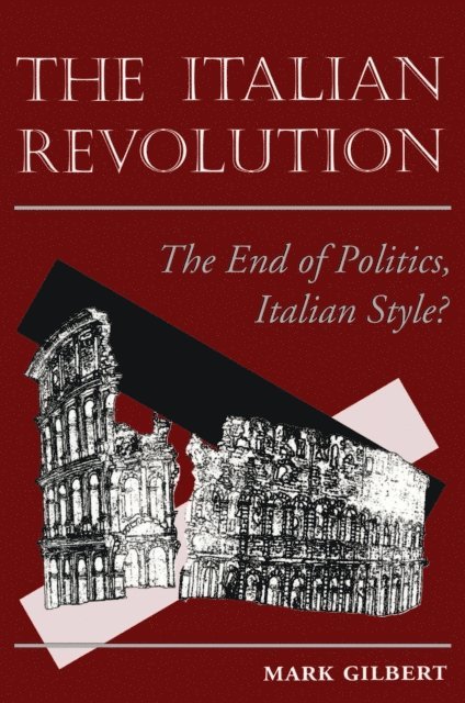 Mark Gilbert - Italian Revolution, E-bok