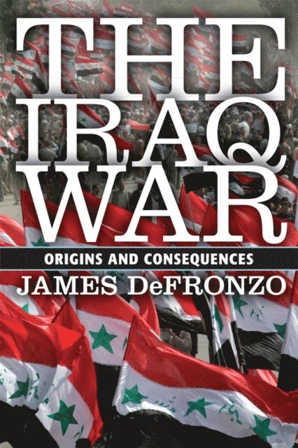 James DeFronzo - Iraq War, E-bok