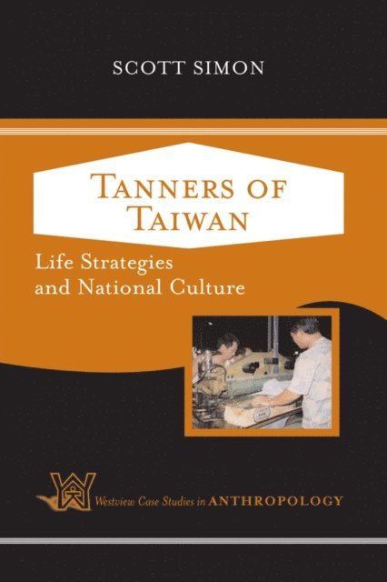 Scott Simon - Tanners of Taiwan, E-bok