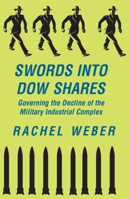 Rachel Weber - Swords Into Dow Shares, E-bok