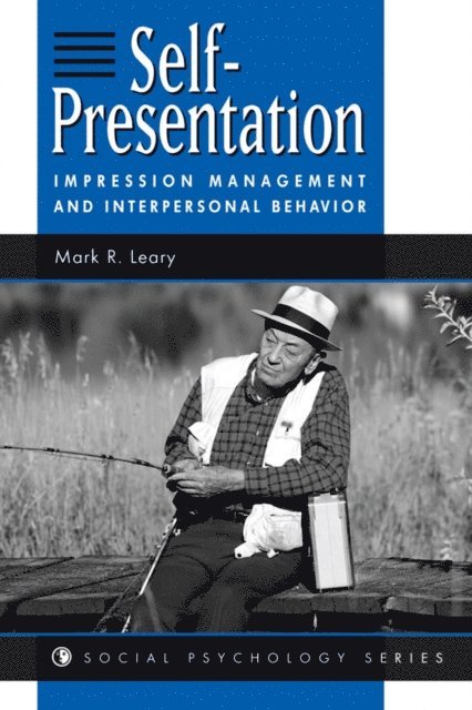 Mark R Leary - Self-presentation, E-bok