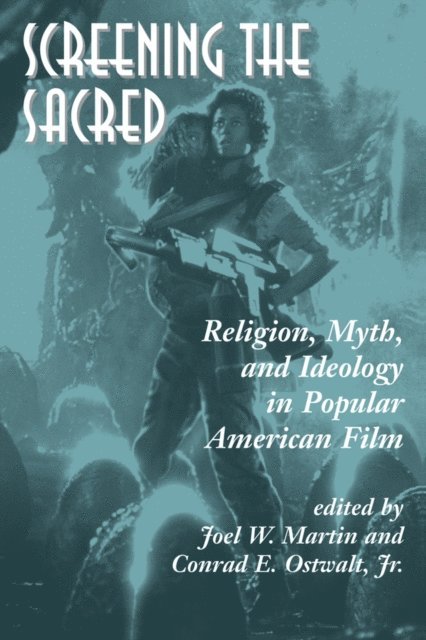 Joel Martin - Screening The Sacred, E-bok