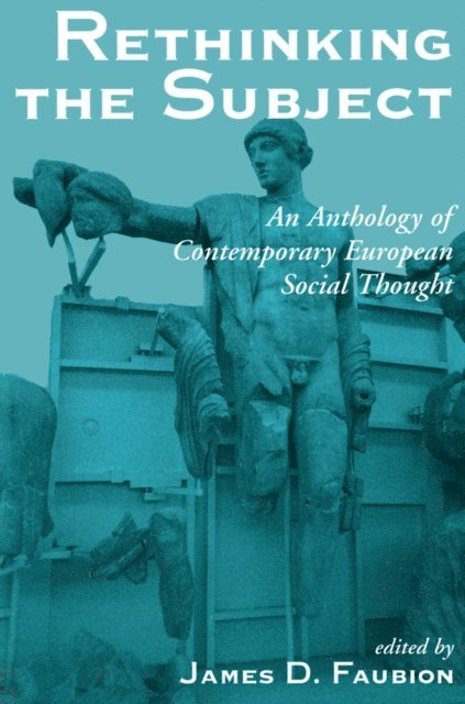 James Faubion - Rethinking The Subject, E-bok