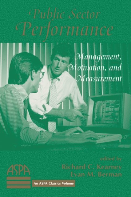 Evan Berman, Richard Kearney - Public Sector Performance, E-bok
