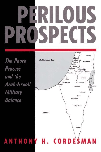 Anthony H Cordesman - Perilous Prospects, E-bok