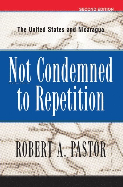 Robert Pastor - Not Condemned To Repetition, E-bok. Tillgänglighet: Lägg i varukorg