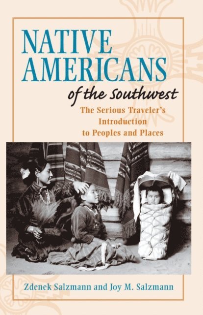 Zdenek Salzmann - Native Americans of the Southwest, E-bok