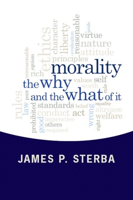 James P. Sterba - Morality, E-bok
