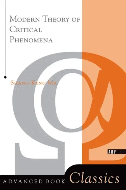 Shang-keng Ma - Modern Theory Of Critical Phenomena, E-bok. Tillgänglighet: Lägg i varukorg