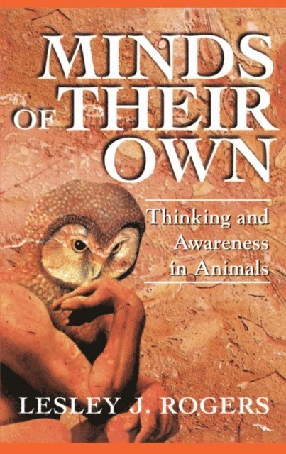 Lesley J Rogers - Minds Of Their Own, E-bok