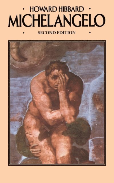Howard Hibbard - Michelangelo, E-bok