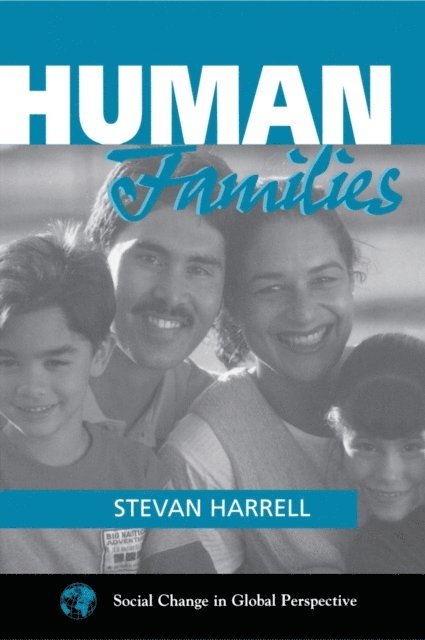 Stevan Harrell - Human Families, E-bok