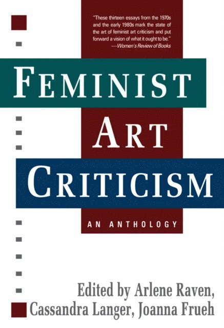 Arlene Raven - Feminist Art Criticism, E-bok. Tillgänglighet: Lägg i varukorg