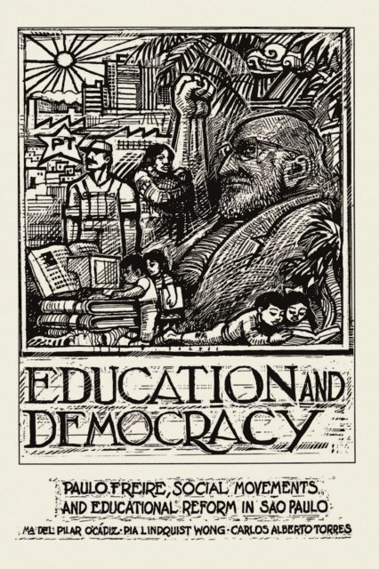 Pilar O'Cadiz - Education And Democracy, E-bok