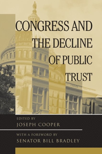 Joseph Cooper - Congress And The Decline Of Public Trust, E-bok