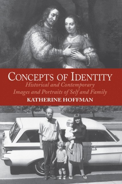 Katherine Hoffman - Concepts Of Identity, E-bok. Tillgänglighet: Lägg i varukorg