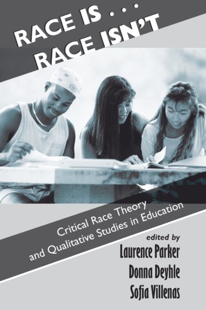 Laurence Parker - Race Is...Race Isn't, E-bok