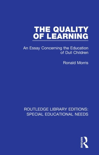 Ronald Morris - Quality of Learning, E-bok