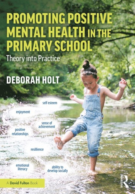 Promoting Positive Mental Health in the Primary School
