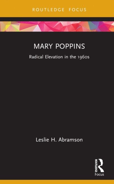 Leslie H. Abramson - Mary Poppins, E-bok