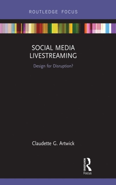 Claudette G. Artwick - Social Media Livestreaming, E-bok. Tillgänglighet: Lägg i varukorg