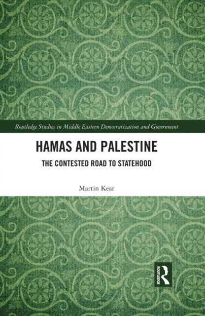 Martin Kear - Hamas and Palestine, E-bok