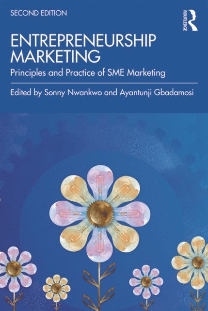 Ayantunji Gbadamosi, Sonny Nwankwo - Entrepreneurship Marketing, E-bok