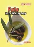 Fats for a Healthy Body