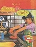 Little Nippers: Is It - Slippery Or Sticky