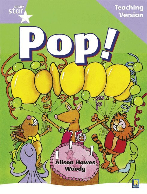 Rigby Star Guided Reading Lilac Level: Pop Teaching Version