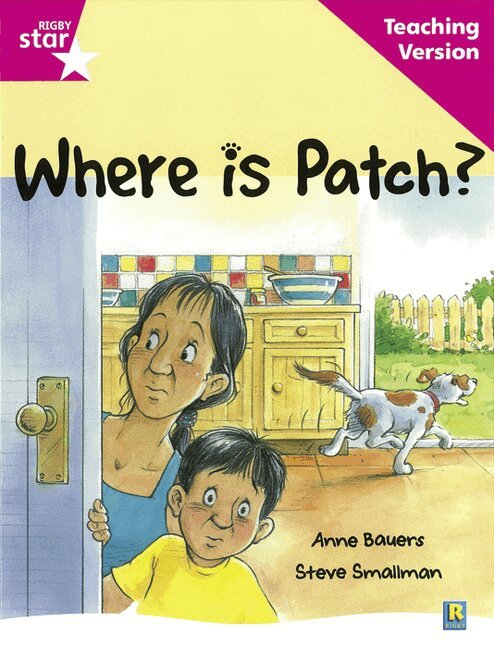 Rigby Star Guided Reading Pink Level: Where is Patch? Teaching Version, Häftad. Tillgänglighet: Lägg i varukorg