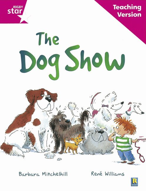 Rigby Star Guided Reading Pink Level: The dog show Teaching Version, Häftad. Tillgänglighet: Lägg i varukorg